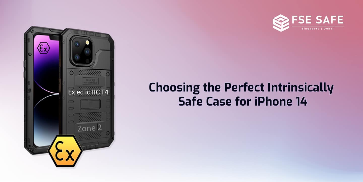 Intrinsically Safe iPhone 14