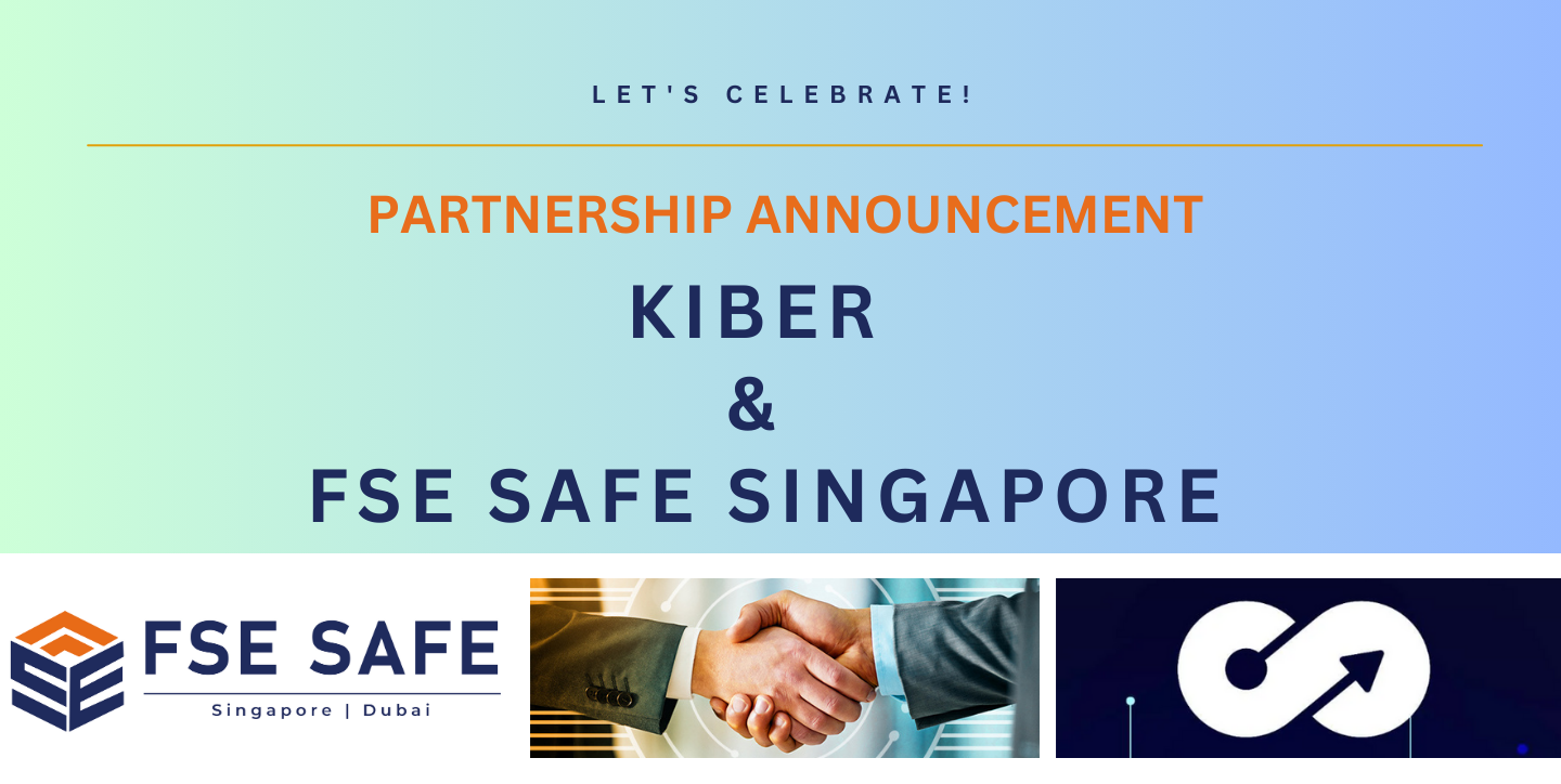 Kiber partner announcement with FSE Safe